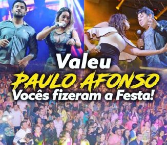 Agradece a parceiros pelo sucesso de show em Paulo Afonso