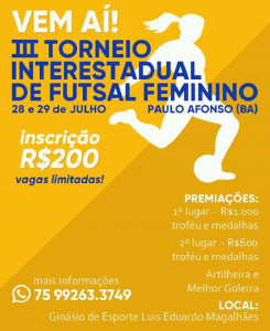 Vem aí,  o 3º Interestadual de Futsal Feminino de Paulo Afonso