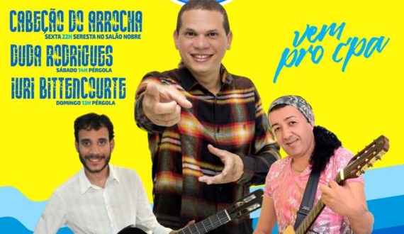 Vem pro CPA! Confira programação do próximo fim de semana; de 17 a 21 de agosto