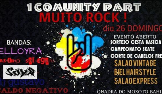Paulo Afonso: Está fechada a grade de programação do primeiro COMUNITY PART!