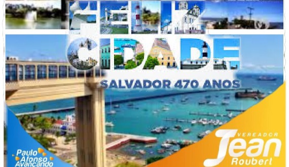 Vereador Jean Roubert homenageia a primeira capital do Brasil