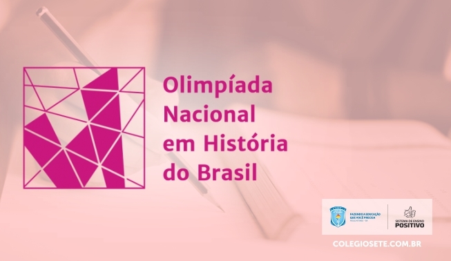 Colégio Sete participará da Olimpíada Nacional em História do Brasil