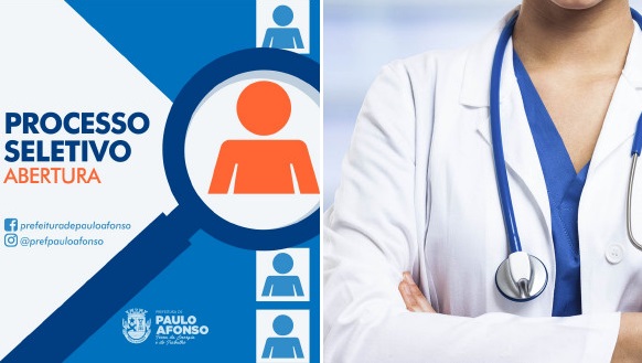 Prefeitura de Paulo Afonso abre vagas em Processo Seletivo para 26 médicos; salários até R$ 16 mil