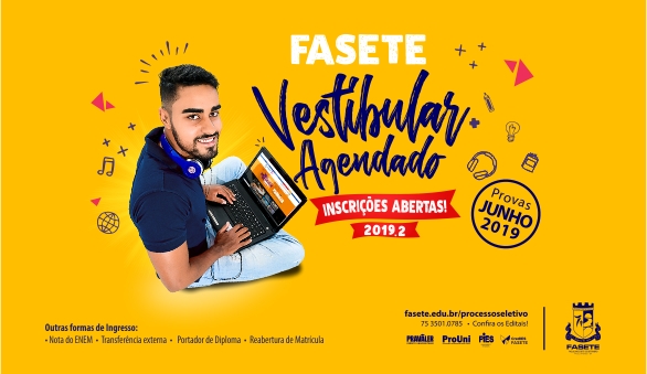 Fasete abre inscrições para o Vestibular Agendado 2019.2