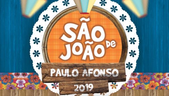 Veja os dias e horários de todas as atrações, nacionais e locais, do São João e São Pedro de Paulo Afonso