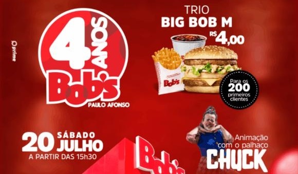 Aniversário de 4 anos do Bob’s Paulo Afonso com promoção imperdível!