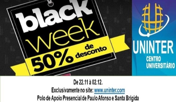 Black Week UNINTER Paulo Afonso! Descontos de 30% e 50% em todos os cursos! De 22.11 à 02.12