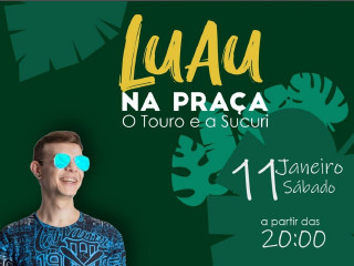 Retorno do Luau traz cantor Artur Ezzer na Praça o Touro e a Sucuri neste sábado (11)