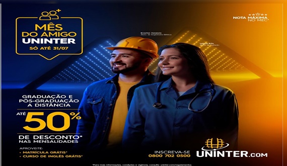 Mês do Amigo Uninter! Descontos de 40% e 50% em todos os Cursos de Graduação e Especialização