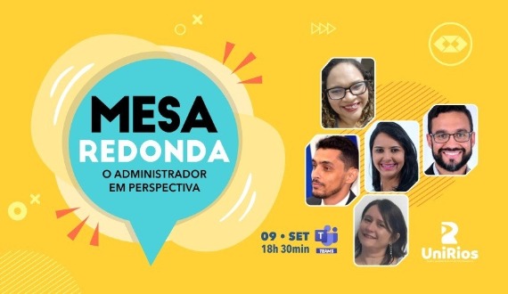 UniRios – O Administrador em Perspectiva é tema de mesa-redonda imperdível!