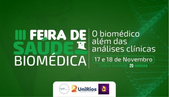 Inscrições abertas: III Feira de Saúde Biomédica: O Biomédico além das Análises Clínicas