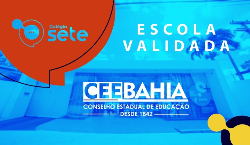 Colégio Sete tem Ano Letivo de 2020 validado pelo Conselho Estadual de Educação da Bahia