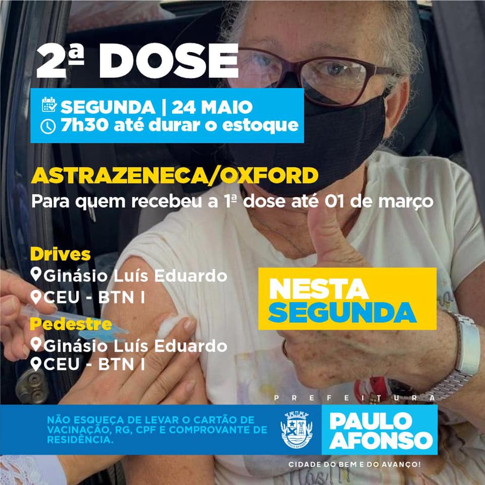 2ª dose da Astrazeneca será realizada nesta segunda (24) para quem tomou a primeira até 1º de março