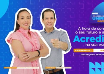 Construa seu futuro agora! Processo Seletivo UniRios 2021.2 oferta cursos presenciais e EAD