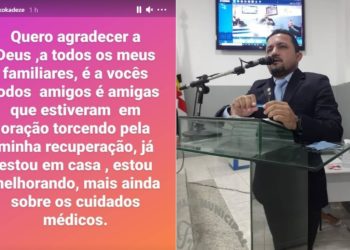 “Já estou em casa, mas ainda sob cuidados médicos”, diz vereador de Glória (BA) que contraiu Covid-19