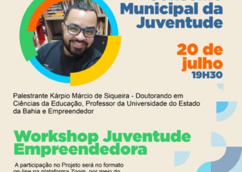 Conselho da Juventude promove Workshop sobre empreendedorismo para jovens entre 17 a 29 anos