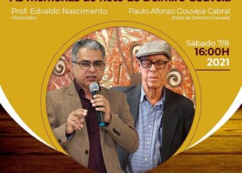 LIVE: As memórias do neto de Delmiro Gouveia. Próximo sábado (7/8), às 16h