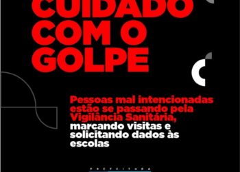 Vigilância Sanitária alerta sobre possível golpe da visita às escolas em Paulo Afonso