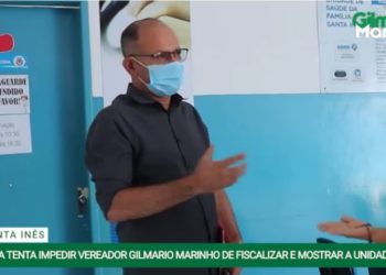 Gestora de posto médico tenta impedir fiscalização do vereador Gilmário Marinho, diz assessoria