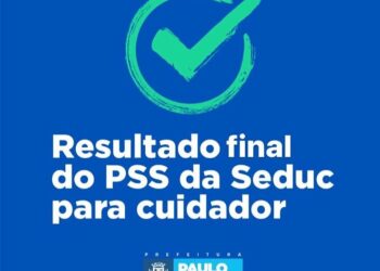 Resultado final: Confira a lista dos 150 aprovados no Processo Seletivo para Assistente Administrativo/Cuidador