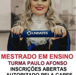 Mestrado em Ensino reconhecido pela CAPES; turma confirmada com início em 05 de agosto (INSCREVA-SE)