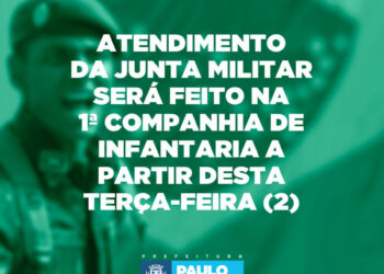 Atendimento da Junta Militar será feito na 1ª Companhia de Infantaria a partir desta terça-feira (2)