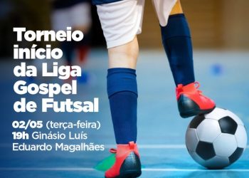 Liga Gospel de Futsal teve início nesta terça-feira (2)