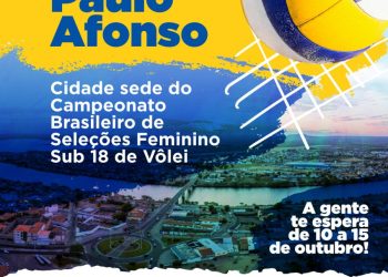 Paulo Afonso sedia Campeonato Brasileiro de Seleções (CBS) Feminino Sub 18 de 10 a 15 de outubro