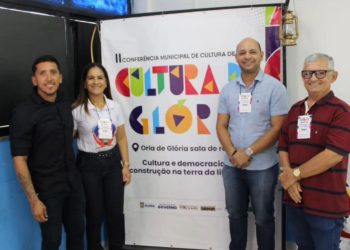 Prefeitura de Glória realiza II Conferência Municipal de Cultura, com o tema “Cultura e democracia em construção na terra da liberdade”