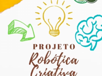 (Coopex – Colégio Boa Ideia) Robótica Criativa: Transformando Ideias em Inovação na Sala de Aula!