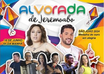 Jeremoabo-BA: anunciadas as primeiras atrações da maior alvorada do mundo! [CONFIRA]