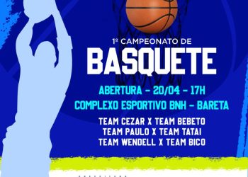 Abertura do 1º Campeonato de Basquete será realizada neste sábado, 20 de abril