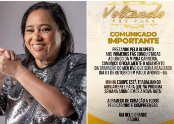 Gravação do DVD de Raquel em Paulo Afonso é adiada novamente, agora sem nova data definida