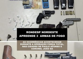 Rondesp Nordeste apreende armas e drogas em operação Força Total nas cidades de Paulo Afonso e Coronel João Sá