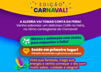 Café na Feira – Edição de Carnaval leva alegria e serviços à população de Glória-BA